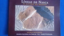 LÍNEAS DE NASCA: EL MISTERIO DEL DECIERTO - 