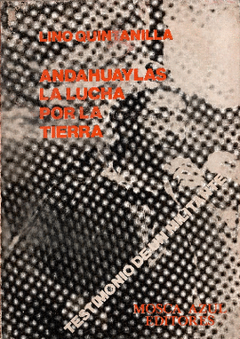 ANDAHUAYLAS: LA LUCHA POR LA TIERRA