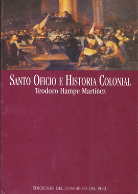 SANTO OFICIO E HISTORIA COLONIAL