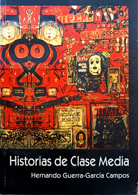 HISTORIAS DE CLASE MEDIA