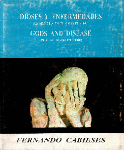 DIOSES Y ENFERMEDADES / GODS AND DISEASE (2 TOMOS)