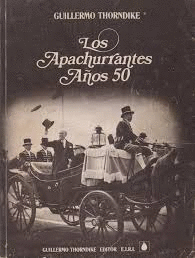 LOS APACHURRANTES AÑOS 50 (TD)