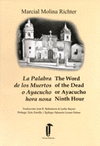 LA PALABRA DE LOS MUERTOS O AYACUCHO HORA NONA