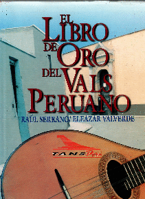 EL LIBRO DE ORO DEL VALS PERUANO