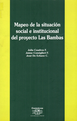 MAPEO DE LA SITUACIÓN SOCIAL E INSTITUCIONAL DEL PROYECTO LAS BAMBAS