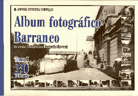 ÁLBUM FOTOGRÁFICO DE BARRANCO. TOMO I