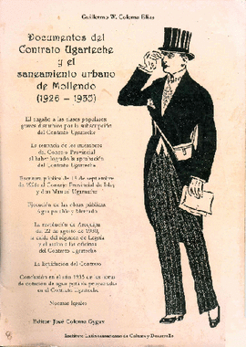DOCUMENTOS DEL CONTRATO UGARTECHE Y EL SANEAMIENTO URBANO DE MOLLENDO (1926-1935)
