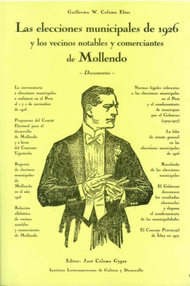 LAS ELECCIONES MUNICIPALES DE 1926 Y LOS VECINOS NOTABLES Y COMERCIANTES DE MOLLENDO