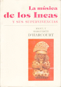 LA MÚSICA DE LOS INCAS Y SUS SUPERVIVENCIAS