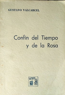CONFÍN DEL TIEMPO Y DE LA ROSA