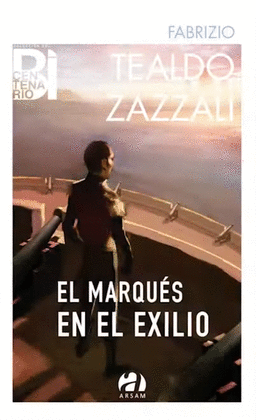 EL MARQUÉS EN EL EXILIO