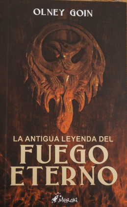 LA ANTIGUA LEYENDA DEL FUEGO ETERNO