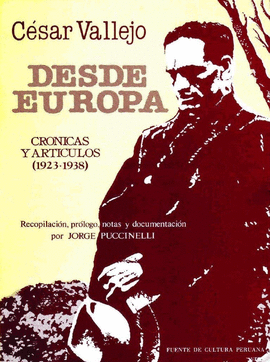 DESDE EUROPA. CRÓNICAS Y ARTÍCULOS (1923-1938)