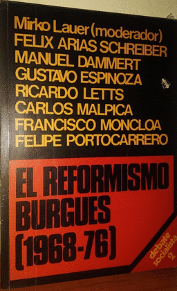 EL REFORMISMO BURGUES (1968 - 76)
