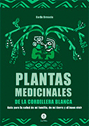 PLANTAS MEDICINALES DE LA CORDILLERA BLANCA