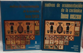 MOTIVOS DE ORNAMENTACIÓN DE LA CERÁMICA INCA CUZCO (PACK TOMOS I Y II)