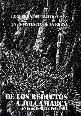 LA GUERRA DEL PACÍFICO 1879-1883. LA RESISTENCIA DE LA BREÑA (PACK 4 LIBROS)
