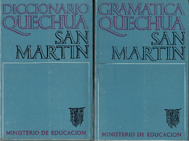 GRAMÁTICA QUECHUA Y DICCONARIO QUECHUA: SAN MARTÍN (PACK 2 LIBROS)