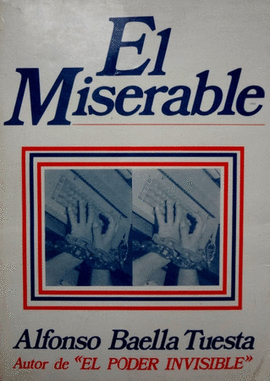 EL MISERABLE