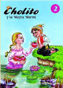 CHOLITO Y LA WAYRA WARMI 2