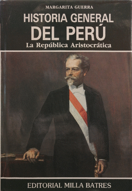 HISTORIA GENERAL DEL PERÚ (TOMO  XI)