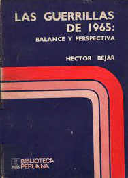 LAS GUERRILLAS DE 1965