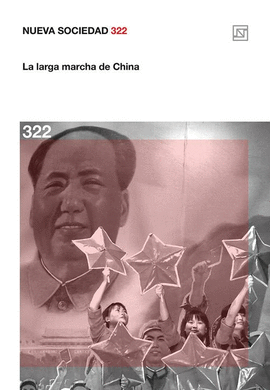 NUEVA SOCIEDAD 322 LA LARGA MARCHA DE CHINA