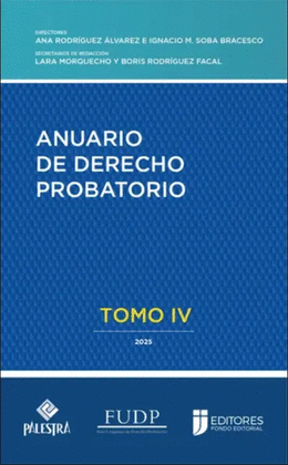 ANUARIO DE DERECHO PROBATORIO (TOMO IV)
