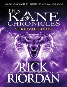 THE KANE CHRONICLES SURVIVAL GUIDE