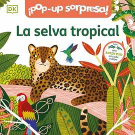 LA SELVA TROPICAL