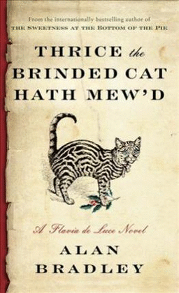 THRICE THE BRINDED CAT HATH MEW'D