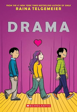 DRAMA: A GRAPHIC NOVEL