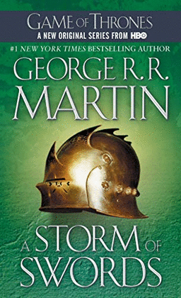 A STORM OF SWORDS. A SONG OF ICE AND FIRE 3