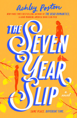 THE SEVEN YEAR SLIP