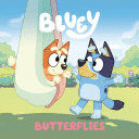 BLUEY: BUTTERFLIES