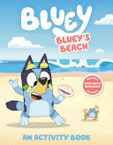 BLUEY'S BEACH: AN ACTIVITY BOOK
