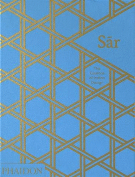 SAR - THE ESSENCE OF INDIAN DESIGN