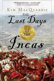 THE LAST DAYS OF THE INCAS
