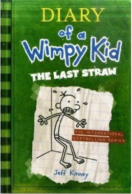 DIARY OF A WIMPY KID 3. THE LAST STRAW