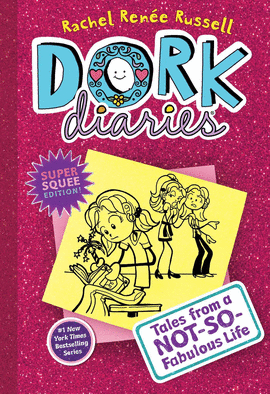 DORK DIARIES 1: TALES FROM A NOT SO FABULOUS LIFE