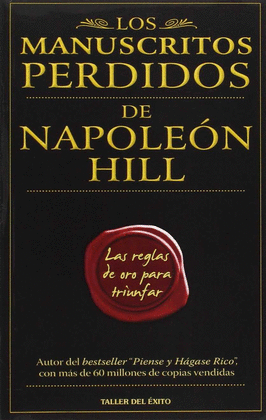 MANUSCRITOS PERDIDOS DE NAPOLEON HILL, LOS
