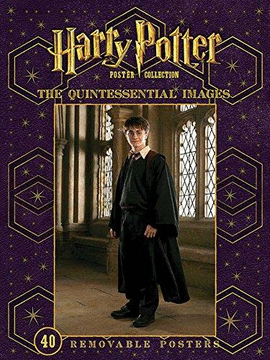HARRY POTTER. THE QUINTESSENTIAL IMAGES. POSTER COLECTION