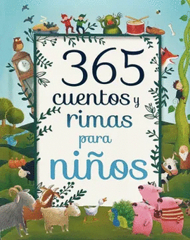 365 CUENTOS Y RIMAS PARA NINOS