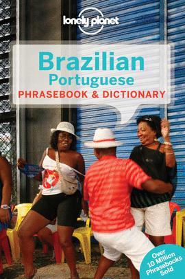 LONELY PLANET. BRAZILIAN PORTUGUESE PHRASEBOOK 5 ED.