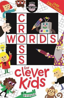 CROSSWORDS FOR CLEVER KIDS