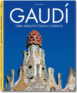 GAUDÍ - THE COMPLETE BUILDINGS