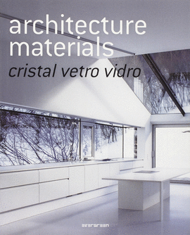 ARCHITECTURE MATERIALS CRISTAL VETRO VIDRO