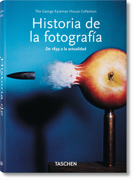 HISTORIA DE LA FOTOGRAFÍA. DE 1839 A LA ACTUALIDAD