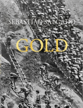 SEBASTIÃO SALGADO. GOLD