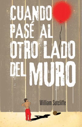 CUANDO PASE AL OTRO LADO DEL MURO